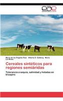 Cereales Sinteticos Para Regiones Semiaridas