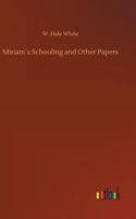 Miriam´s Schooling and Other Papers