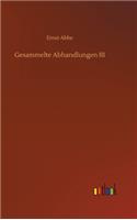 Gesammelte Abhandlungen III
