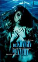 Königin der Nacht - Saga einer ungewöhnlichen Liebe