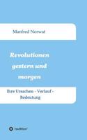 Revolutionen gestern und morgen