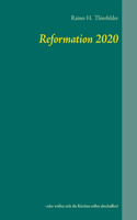 Reformation 2020