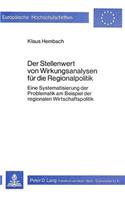 Der Stellenwert Von Wirkungsanalysen Fuer Die Regionalpolitik