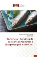 Bactéries Et Parasites de Poissons Consommés À Ouagadougou, Burkina F.