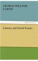 Literary and Social Essays