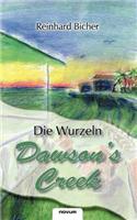 Dawson's Creek - Die Wurzeln