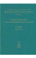 Sydrac Le Philosophe. Le Livre de la Fontaine de Toutes Sciences