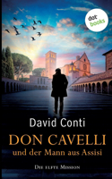 Don Cavelli und der Mann aus Assisi
