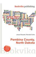 Pembina County, North Dakota