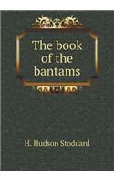 The Book of the Bantams