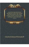 A practical and elementary abridgment of the cases argued and determined in the courts of King's bench, Common pleas, Exchequer and at nisi prius Volume 8: (English)