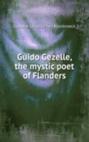 Guido Gezelle, the mystic poet of Flanders
