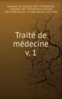 Traite de medecine