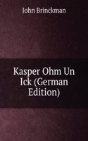 Kasper Ohm Un Ick