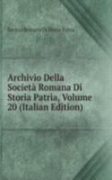 Archivio Della Societa Romana Di Storia Patria, Volume 20 (Italian Edition)