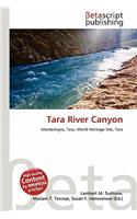 Tara River Canyon: (English)