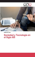 Sociedad y Tecnología en el Siglo XXI