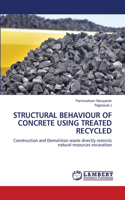 Structural Behaviour of Concrete Using Treated Recycled