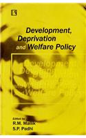 Development, Deprivation And Welfare Policy