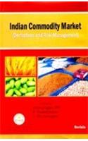 Indian Commodity Market: Derivatives and Risk Management