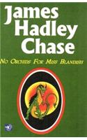 No Orchids For Miss Blandish