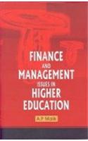 Finance And Management : Issues In Higher Education