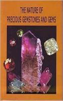 The Nature of Precious Gemstones and Gems