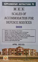 Supplementary Instructions to MES Scales of Accommodation for Defence Services, April 2023 Edition