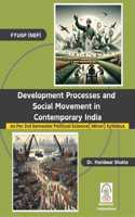 Development Processes and Social Movement in Contemporary India