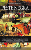 Breve Historia de la Peste Negra