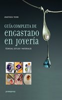 Guia completa de engastado en joyeria : tecnicas, estilos y materiales
