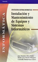 Instalacion y Mantenimiento de Equipos y Sistemas Informaticos