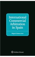 International Commercial Arbitration in Spain