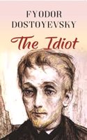 The Idiot [Hardcover]