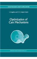 Optimization of CAM Mechanisms