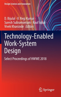 Technology-Enabled Work-System Design