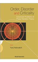 Order, Disorder And Criticality: Advanced Problems Of Phase Transition Theory