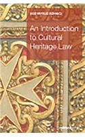 An Introduction to Cultural Heritage Law