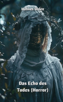 Echo des Todes (Horror)