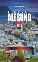Guía de Viaje Alesund 2025