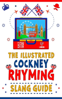 Illustrated Cockney Rhyming Slang Guide