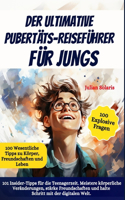 ultimative Pubertäts-Reiseführer für Jungs