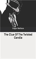 The Clue Of The Twisted Candle