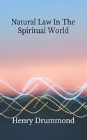 Natural Law In The Spiritual World