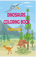 Dinosaurs Coloring Book for Kids