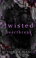 Twisted Heartbreak