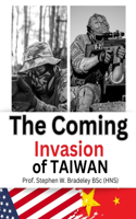 Coming Invasion of Taiwan