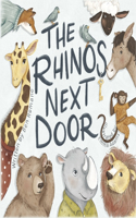 The Rhinos Next Door