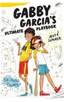 Gabby Garcia's Ultimate Playbook: MVP Summer