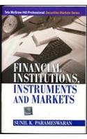 Financial Institutions, Instruments and Markets